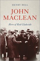 Revolutionary Lives- John Maclean