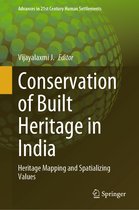 Advances in 21st Century Human Settlements- Conservation of Built Heritage in India