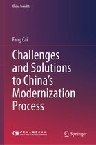 China Insights- Challenges and Solutions to China’s Modernization Process