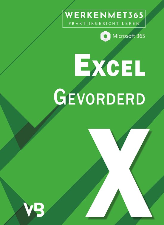 Werken met Excel Gevorderd/Specialist/Expert - Microsoft 365