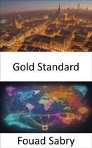 Economic Science 380 - Gold Standard