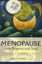 Menopause With Science And Soul