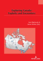 Études canadiennes – Canadian Studies- Exploring Canada: Exploits and Encounters