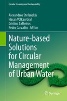 Circular Economy and Sustainability- Nature-based Solutions for Circular Management of Urban Water