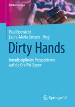 Erlebniswelten- Dirty Hands