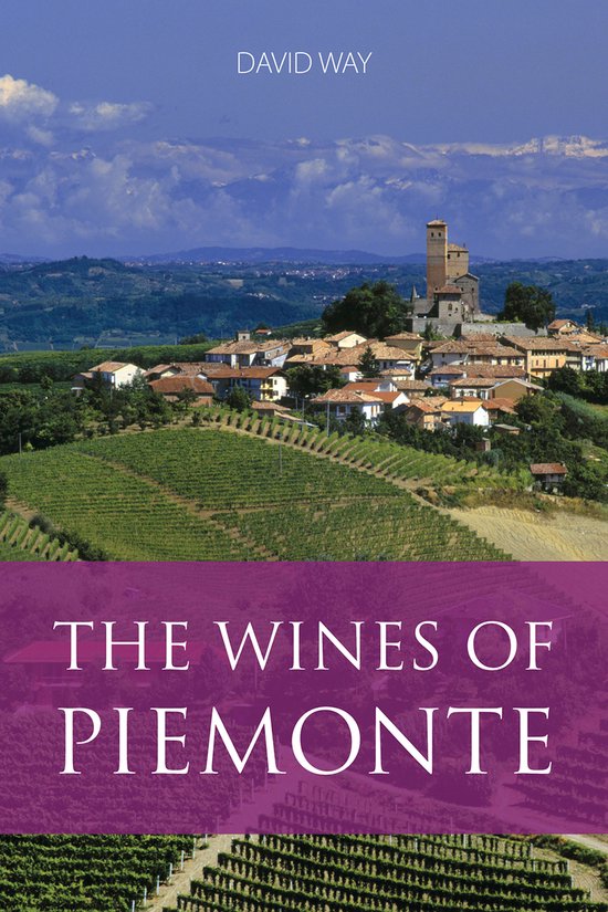 The Classic Wine Library-The Wines of Piemonte - cover