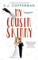 A Jersey Girl Legal Mystery- My Cousin Skinny