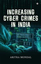 Increasing Cyber Crimes in India