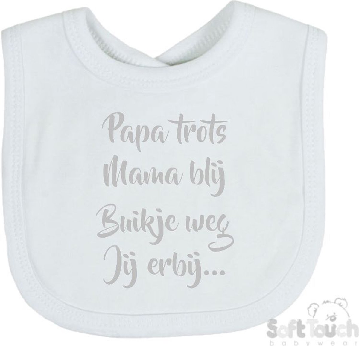 Goedkoopste Soft Touch Slabber Slabbetje Slab Papa trots Mama blij Buikje weg Jij erbij... Unisex Katoen Wit/zilver shiny Maat 33x22 Cm