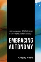 The Americas in the World- Embracing Autonomy