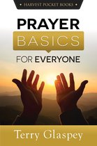 Harvest Pocket Books - Prayer Basics for Everyone