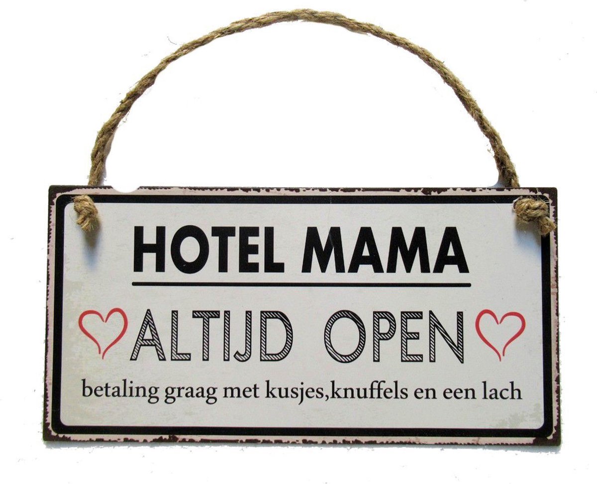 Tekstbord Hotel Mama - metaal - moederdag cadeau - Kerst Sinterklaas cadeau