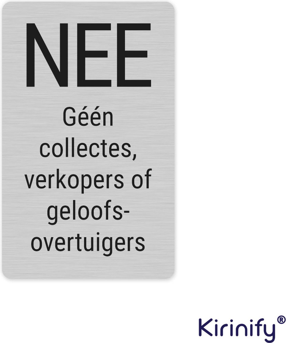 Gegraveerd deurbordje geen collecte verkopers of geloofsovertuigers – 8 x 5 cm - RVS Look – Zelfklevend en weerbestendig - geen collecte sticker