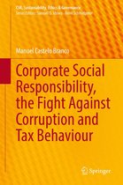 CSR, Sustainability, Ethics & Governance - Corporate Social Responsibility, the Fight Against Corruption and Tax Behaviour
