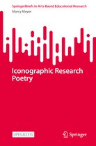 SpringerBriefs in Arts-Based Educational Research- Iconographic Research Poetry