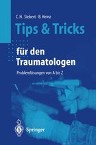 Tips Und Tricks Fur Den Traumatologen