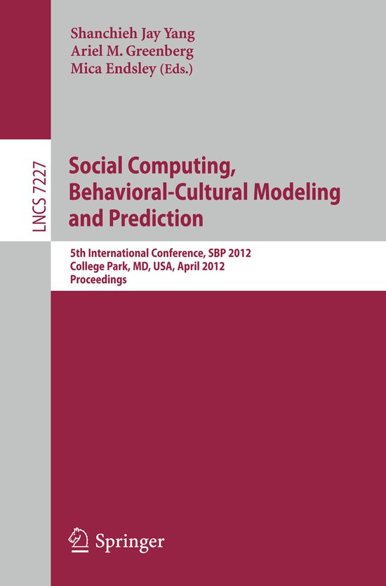 Social Computing Behavioral Cultural Modeling and Prediction - cover