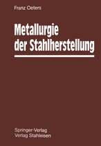 Metallurgie der Stahlherstellung