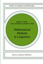 Studies in Linguistics and Philosophy- Mathematical Methods in Linguistics