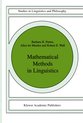 Studies in Linguistics and Philosophy- Mathematical Methods in Linguistics