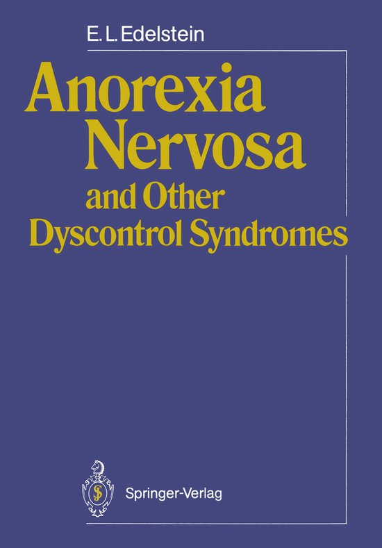 Anorexia Nervosa and Other Dyscontrol Syndromes - cover