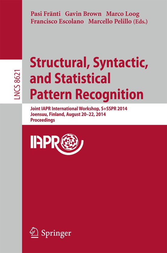 Structural Syntactic and Statistical Pattern Recognition - cover