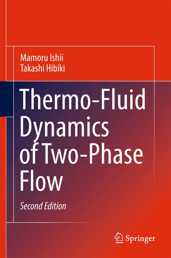 Thermo-Fluid Dynamics of Two-Phase Flow - cover