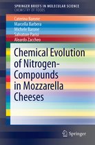Chemical Evolution of Nitrogen based Compounds in Mozzarella Cheeses