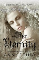 Eternal Romances 1 - After Eternity