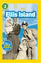 National Geographic Kids Readers- Ellis Island (National Geographic Kids Readers, Level 3)