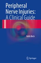 Peripheral Nerve Injuries A Clinical Guide