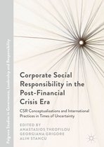 Corporate Social Responsibility in the Post Financial Crisis Era