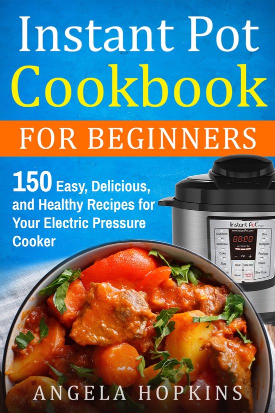 Instant Pot Cookbook for Beginners - cover
