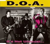 D.O.A. - It's Not Unusual... But It Sure Is Ugly! (5" CD Single)