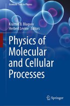 Graduate Texts in Physics - Physics of Molecular and Cellular Processes