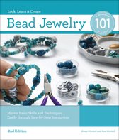Bead Jewelry 101, 2nd Edition