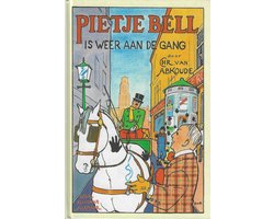 Omslag van Pietje Bell Is Weer Aan De Gang Geb