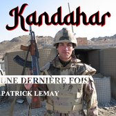 Kandahar, une dernière fois