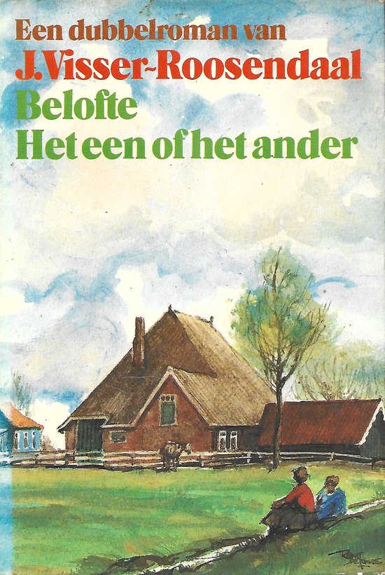 9789025714406 - Belofte/Het één of het ander