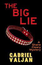 A Shane Cleary Mystery 5 - The Big Lie