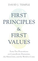 First Principles and First Values