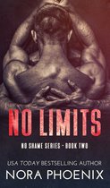 No Shame 2 - No Limits