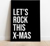 Let's Rock This Xmas - Zwart/wit