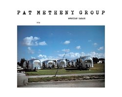 Pat Metheny Group - American Garage (CD)