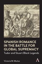 Anthem World Epic and Romance- Spanish Romance in the Battle for Global Supremacy