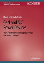 Synthesis Lectures on Engineering, Science, and Technology - GaN and SiC Power Devices