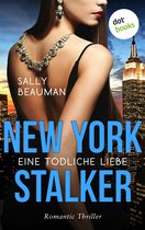 Journalists 3 - New York Stalker - Eine tödliche Liebe