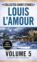 The Collected Short Stories of Louis L'amour
