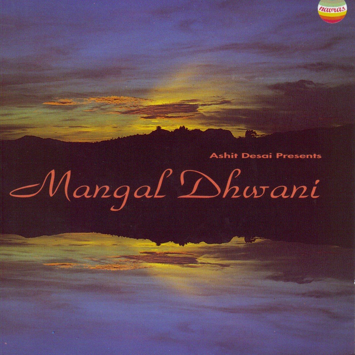 Ashit Desai - Ashit Desai Presents Mangal Dhwani (CD)