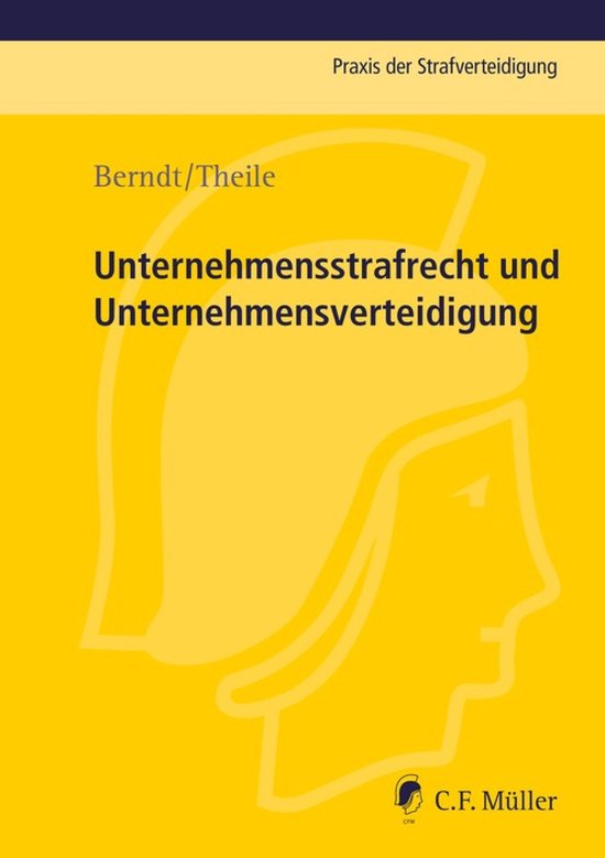 Praxis der Strafverteidigung 41 - Unternehmensstrafrecht und ... - cover